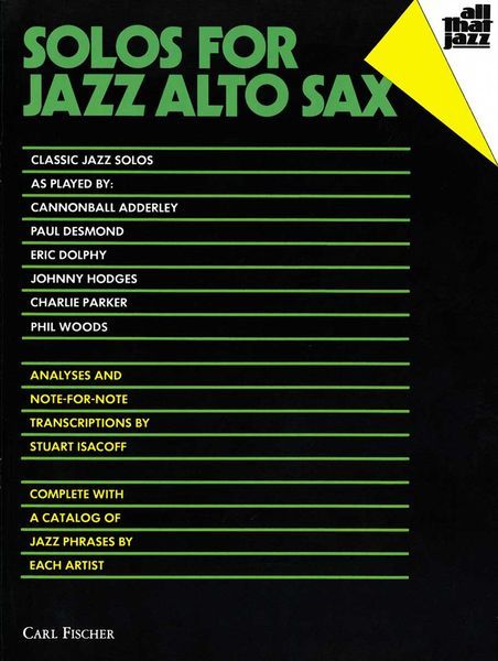 Solos For Jazz Alto Sax / arranged by Stuart Isacoff.
