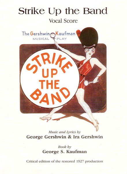 Strike Up The Band.