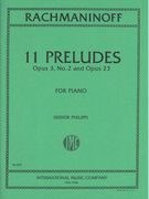 Preludes, Op. 3 No. 2 and Op. 23 : For Piano / edited by Isidor Philipp.
