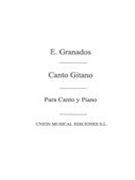 Canto Gitano, Op. Post. : Voice & Piano.