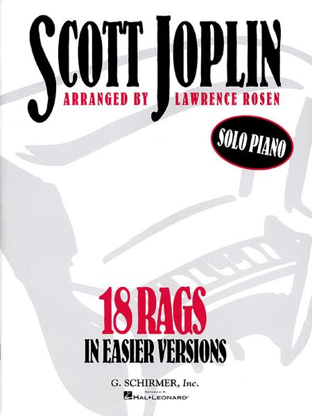 Eighteen Rags In Easier Versions : For Solo Piano / arranged by Lawrence Rosen.
