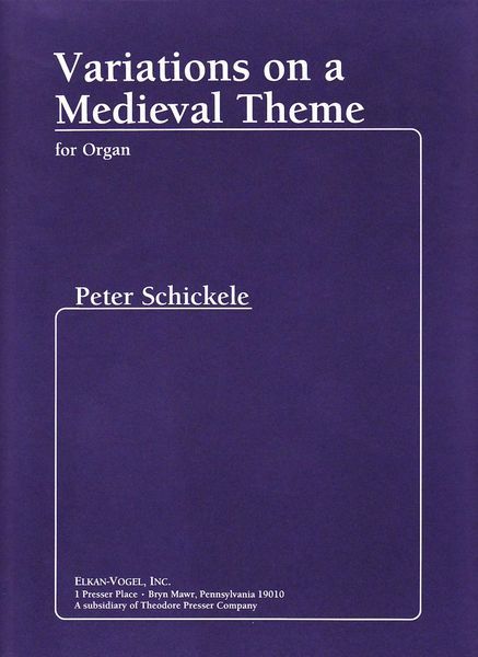 Variations On A Medieval Theme : For Organ.