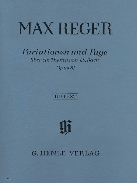 Variationen und Fuge Über Ein Thema Von J. S. Bach, Op. 81: For Piano.