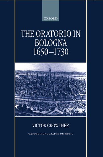 Oratorio In Bologna (1650-1730).