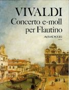 Concerto In E Minor : For Soprano Recorder, Strings and Basso Continuo - Piano reduction.