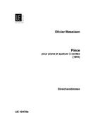 Pièce : Pour Piano Et Quatuor A Cordes (1991).