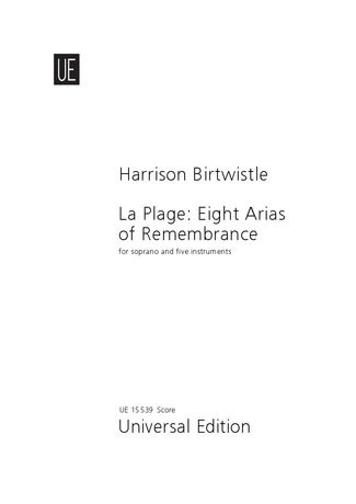 Plage - Eight Arias Of Remembrance : For Soprano and Five Instruments (1972).