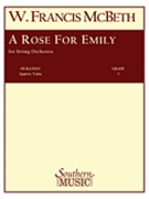 Rose For Emily : A Scene From Faulkner For String Orchestra.