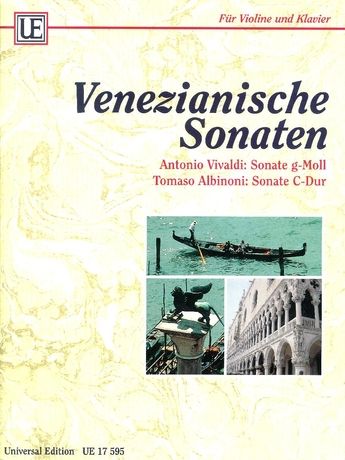 Venezianische Sonaten : Vivaldi, Sonata In G Minor; Albinoni, Sonata In C Major For Oboe/Vln & Pno.