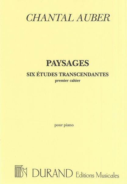Six Etudes Transcendantes, Premier Cahier : Pour Piano (1996).