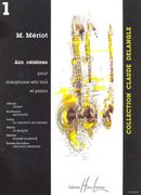 Airs Célèbres, Vol. 1 : Pour Saxophone Alto Eb Et Piano / transcribed by Michel Meriot.