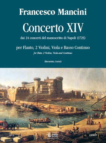 Concerto XIV : For Flute, Two Violins, Viola and Basso Continuo.