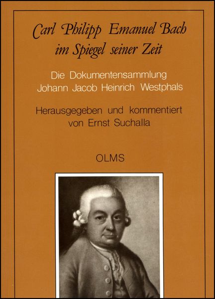 Carl Philipp Emanuel Bach Im Spiegel Seiner Zeit / Hrsg. von Ernst Suchalla.