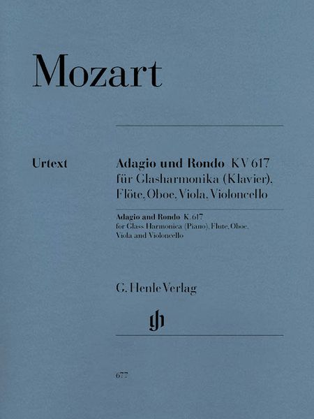 Adagio and Rondo K. 617 : For Glassharmonica (Piano), Flute, Oboe, Viola, and Cello.
