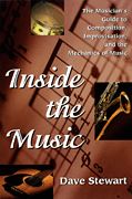 Inside The Music : A Guide To Composition.