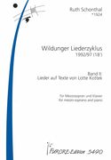 Wildunger Liederzyklus : For Mezzosoprano and Piano - Bd. II, Lieder Auf Texte V. Lotte Kottek.