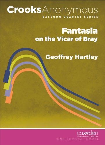 Fantasia On The Vicar Of Bray : For 4 Bassoons, Or 3 Bassoons & Contra-Bassoon.