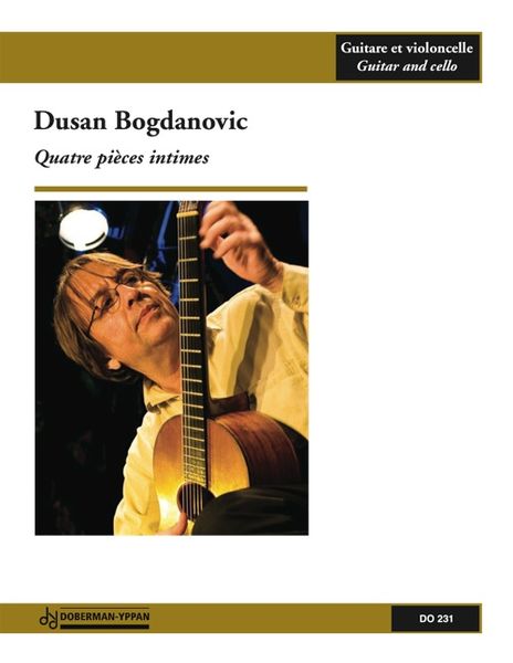 Quatre Pieces Intimes : Pour Guitare Et Violoncelle. Avance.