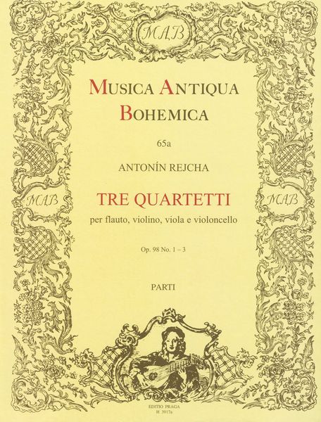 Tre Quartetti, Op. 98/1-3 : For Flute, Violin, Viola & Cello.