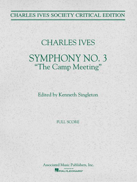 Symphony No. 3 : The Camp Meeting / Critical Edition edited by Kenneth Singleton.