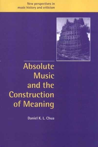 Absolute Music and The Construction Of Meaning.