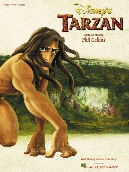 Tarzan / Words and Music by Phil Collins.