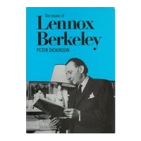 Music Of Lennox Berkeley.