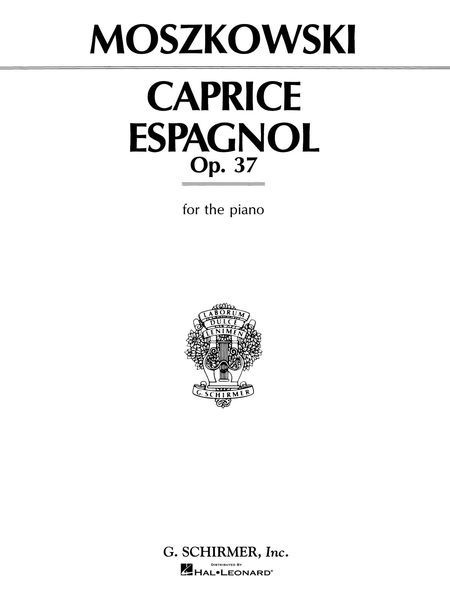 Caprice Espagnol, Op. 37 : For Piano.