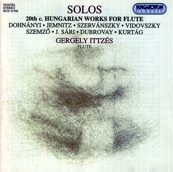 20th Century Hungarian Works For Flute / Dohnanyi: Passacaglia / Jemnitz: Sonata.