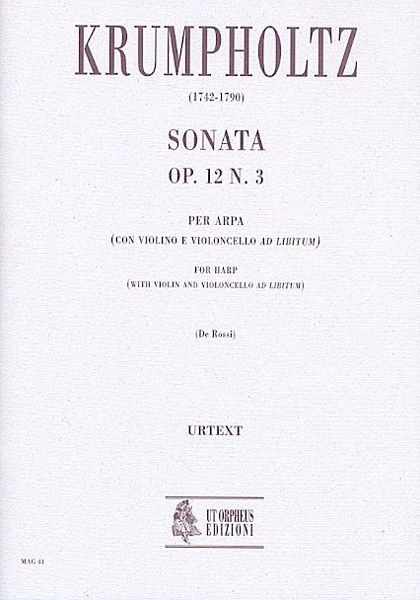 Sonata, Op. 12 No. 3 : For Harp (With Violin and Violoncello Ad Libitum) / edited by Eddy De Rossi.