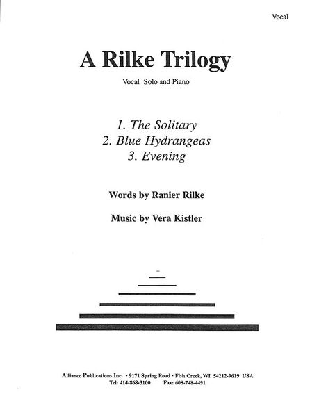 Rilke Trilogy : Voice and Piano.