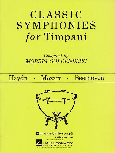 Classic Symphonies For Timpani / compiled by Morris Goldenberg.