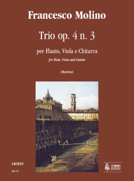 Trio, Op. 4, No. 3 : For Flute, Viola and Guitar / edited by Mario Martino.