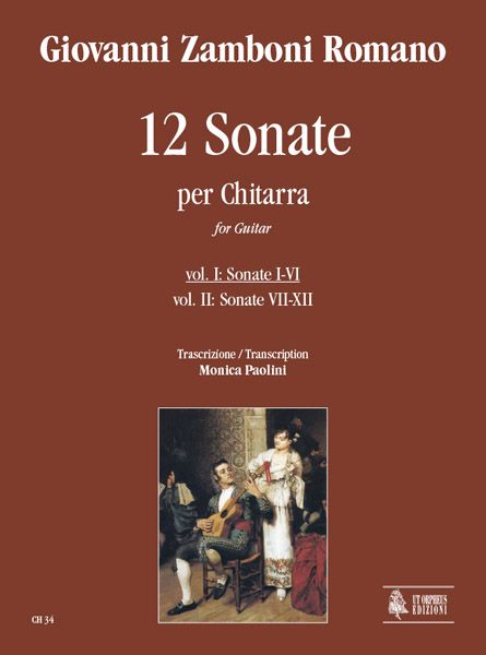 Sonatas (12) For Guitar, Vol. 1 : Sonatas 1-6 / edited by Monica Paolini.