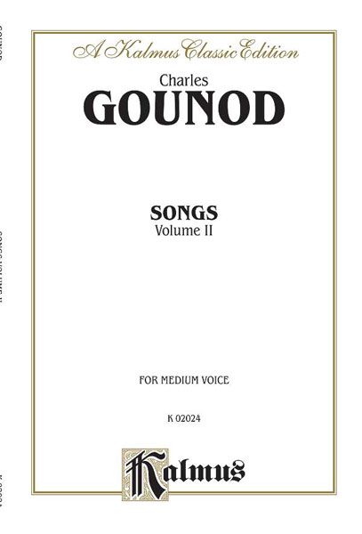 Songs, Vol. 2 : For Medium Voice.