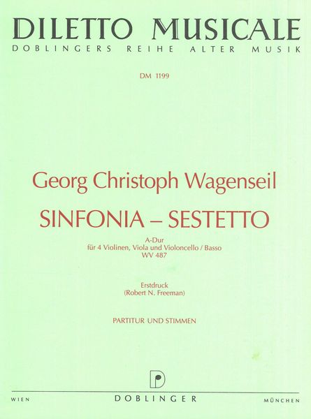 Sinfonia - Sestetto, A-Dur WV 487 : Für 4 Violinen, Viola und Violoncello / Basso.
