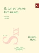 El Son De L'infant; Dos Rhumbs : For Clarinet.