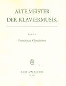 Alte Meister der Klaviermusik, Band 2 (Französische Clavecinisten) (Old Masters Of Piano Music).