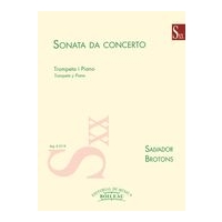 Sonata Da Concerto, Op. 52 : For Trumpet & Piano.