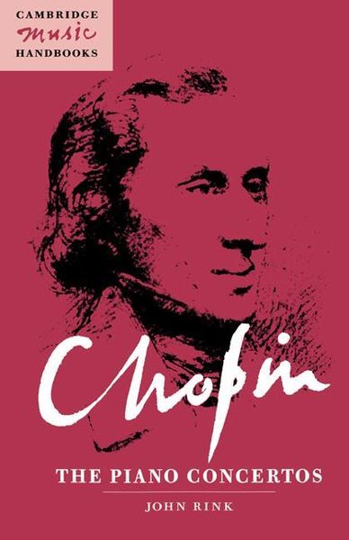 Chopin : The Piano Concertos.