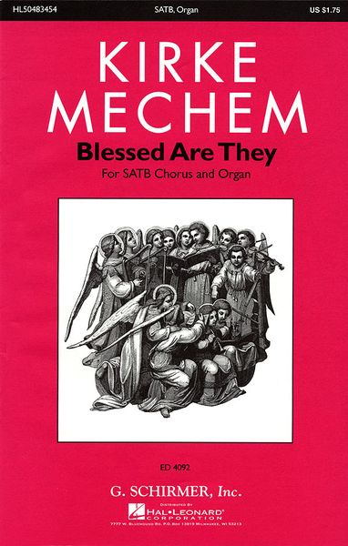 Blessed Are They, Op. 66, No. 2 : For SATB Chorus & Organ.