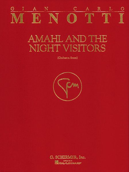 Amahl and The Night Visitors.