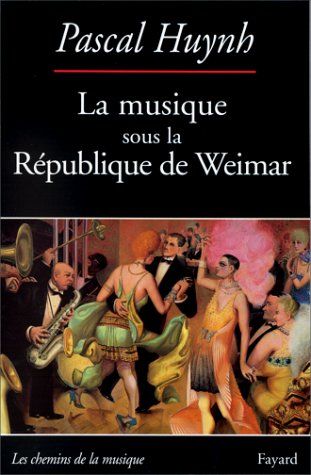 Musique Sous la Republique De Weimar.