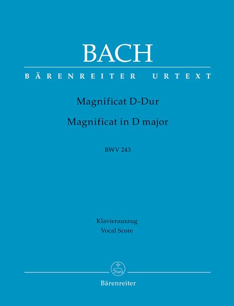 Magnificat D-Dur, BWV 243 / Piano reduction by Eduard Müller and Andreas Köhs.