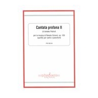 Cantata Profana No. 2 Of Amleto Pedroli, Op. 109 : Piano reduction by The Composer.