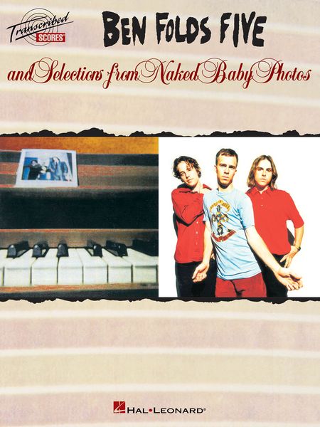 Ben Folds Five and Selections From Naked Baby Photos.