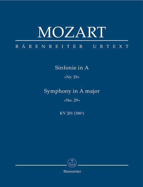 Symphony No. 29 In A Major, K. 201.