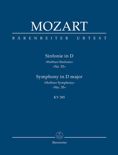 Symphony No. 35 In D Major, K. 385 (Haffner).