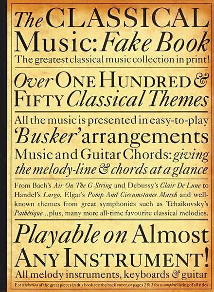 Classical Music : Fake Book.