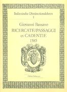 Ricercate/Passagi Et Cadentie (1585).